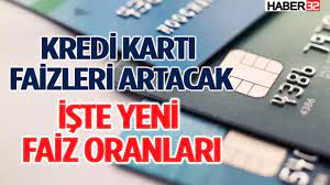 Kredi Kartı Faizleri Yükseliyor 2023